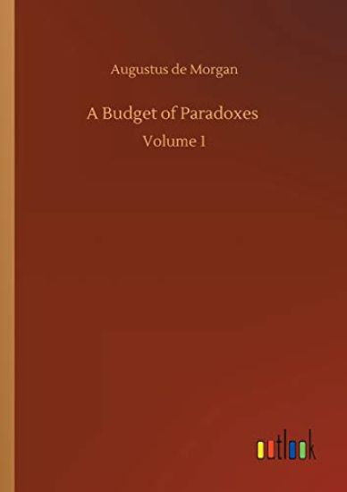 A Budget of Paradoxes