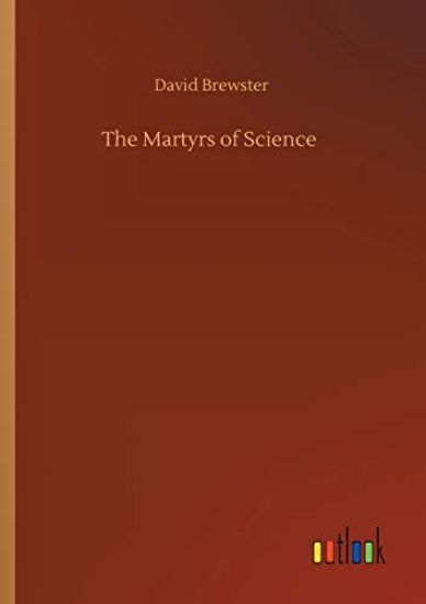 The Martyrs of Science