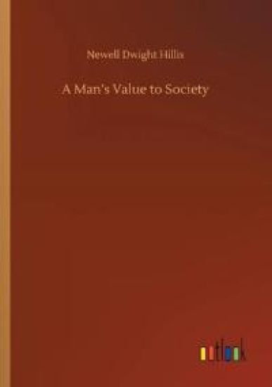 A Man's Value to Society