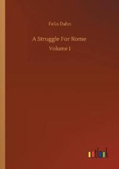 A Struggle For Rome