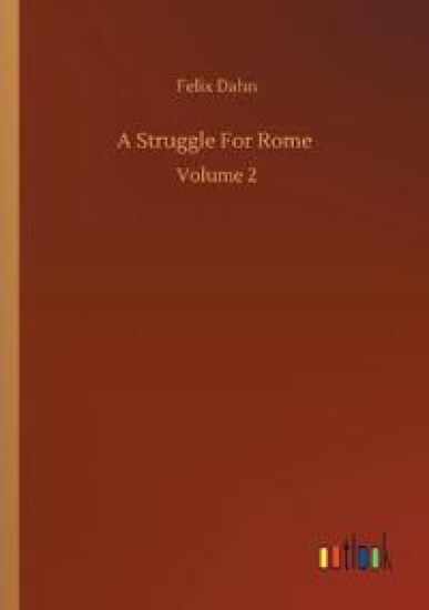 A Struggle For Rome