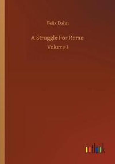 A Struggle For Rome