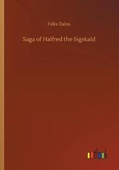 Saga of Halfred the Sigskald