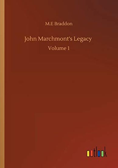 John Marchmont's Legacy