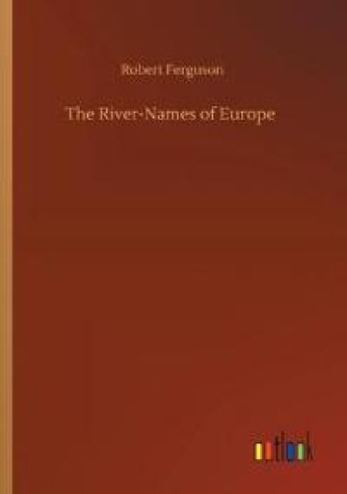 The River-Names of Europe