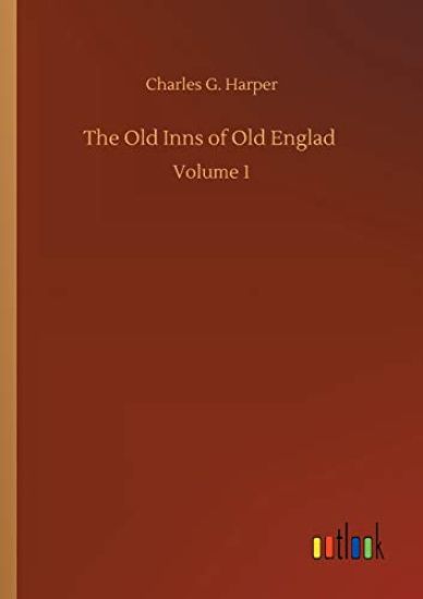 The Old Inns of Old Englad