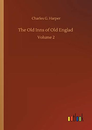 The Old Inns of Old Englad