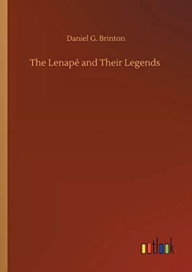 The Lenapé and Their Legends