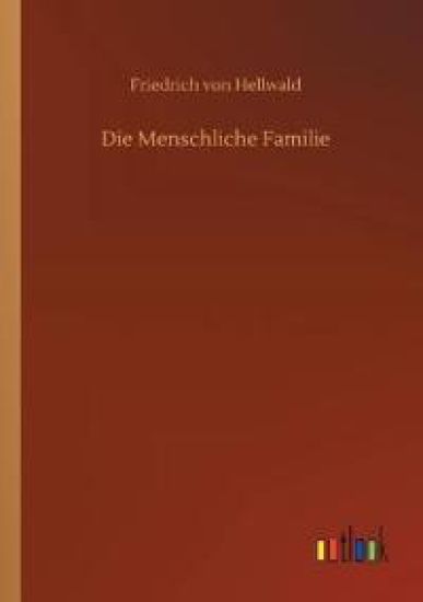 Die Menschliche Familie