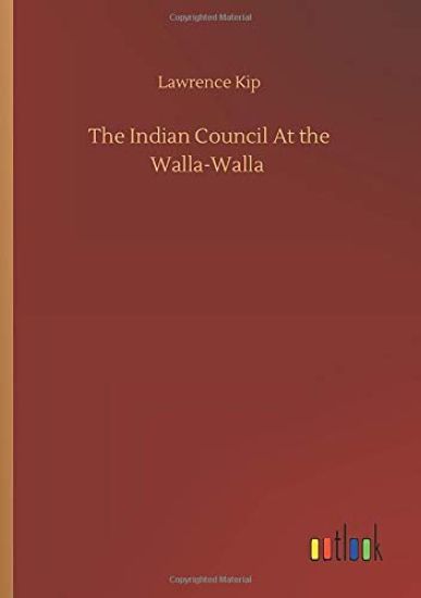 The Indian Council At the Walla-Walla