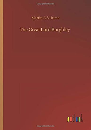 The Great Lord Burghley