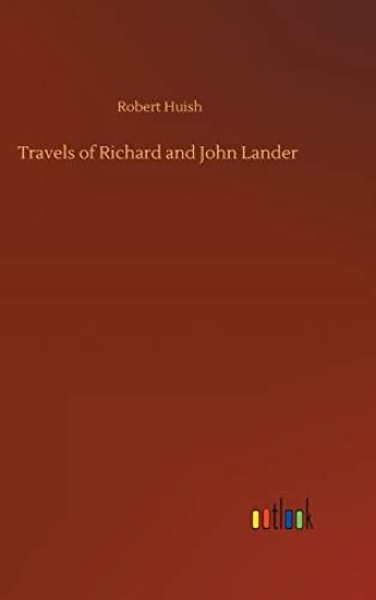 Travels of Richard and John Lander