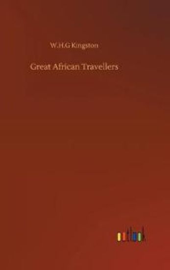 Great African Travellers