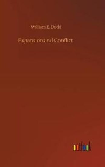 Expansion and Conflict