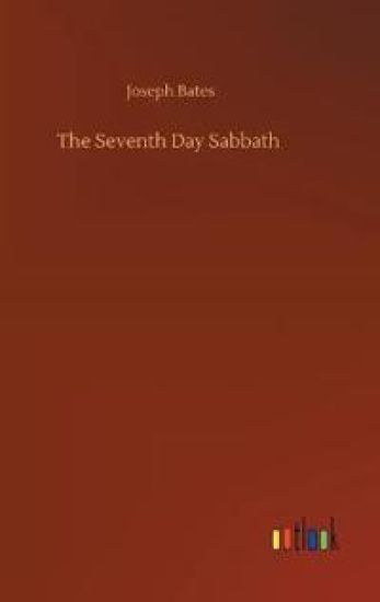 The Seventh Day Sabbath
