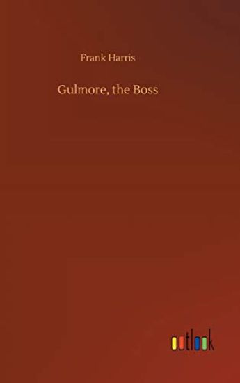 Gulmore, the Boss