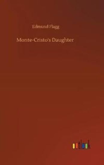 Monte-Cristo's Daughter