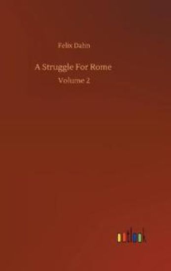 A Struggle For Rome