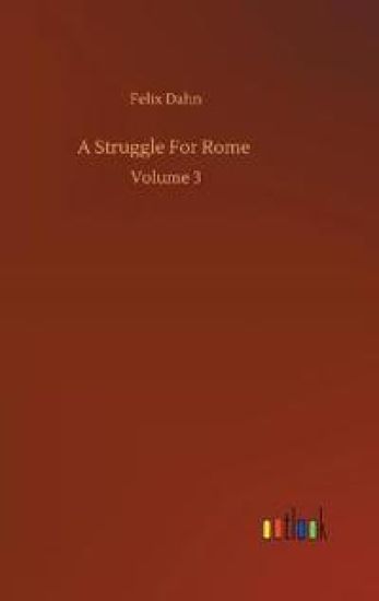 A Struggle For Rome