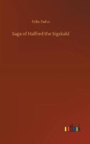 Saga of Halfred the Sigskald