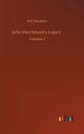 John Marchmont's Legacy