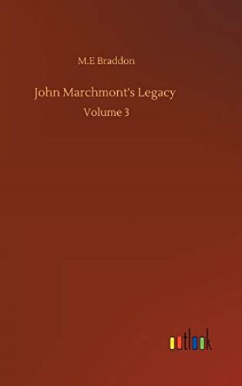 John Marchmont's Legacy