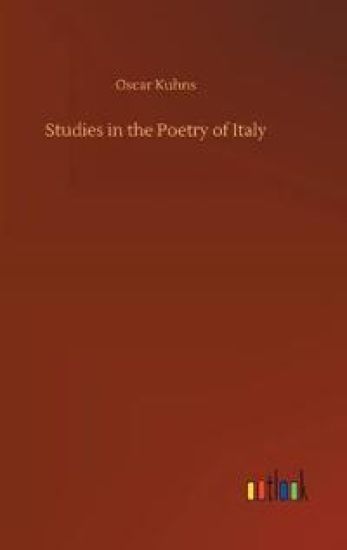 Studies in the Poetry of Italy