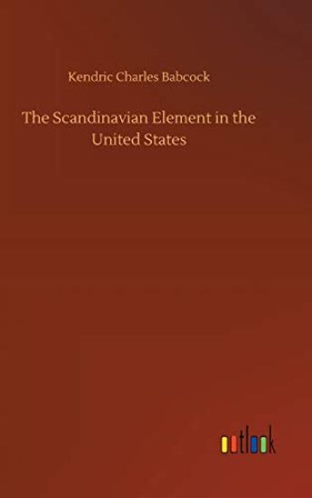 The Scandinavian Element in the United States