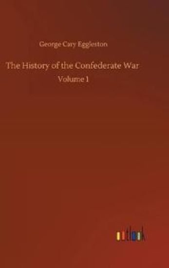 The History of the Confederate War