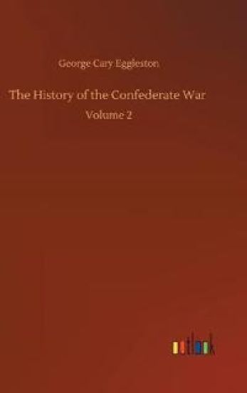 The History of the Confederate War