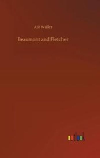 Beaumont and Fletcher