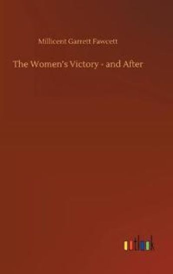 The Women's Victory - and After