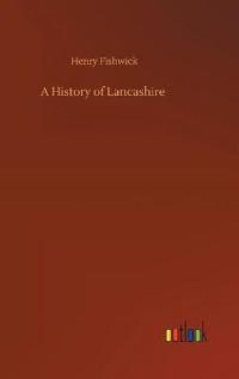 A History of Lancashire