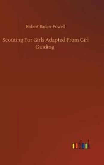Scouting For Girls Adapted From Girl Guiding
