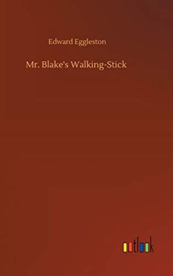 Mr. Blake's Walking-Stick