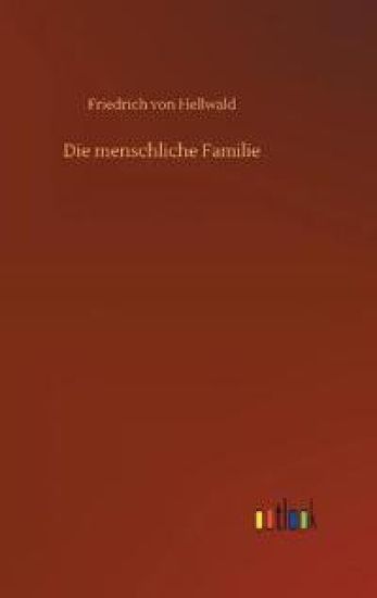 Die menschliche Familie