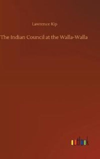 The Indian Council at the Walla-Walla