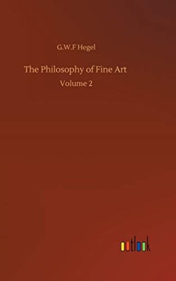 The Philosophy of Fine Art