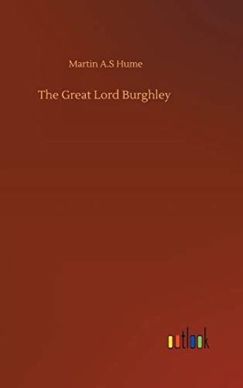 The Great Lord Burghley