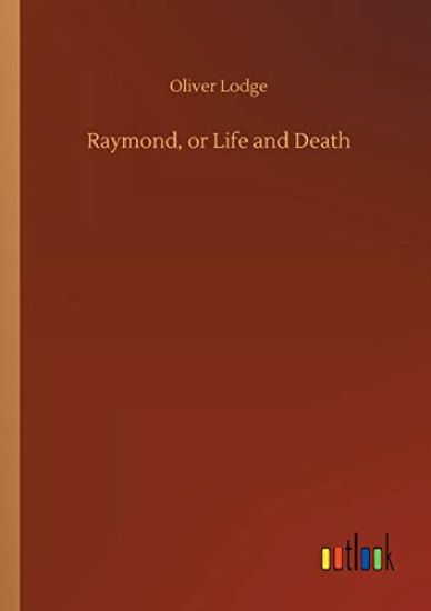 Raymond, or Life and Death