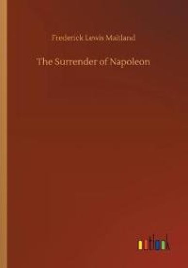 The Surrender of Napoleon