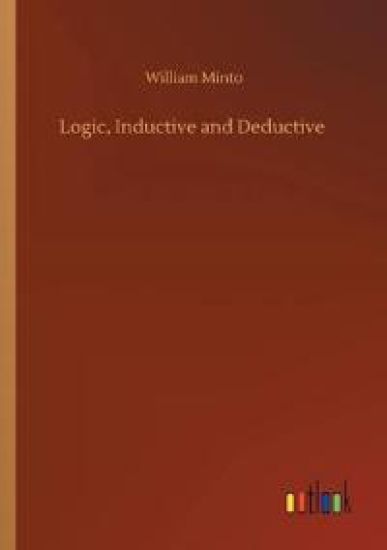 Logic, Inductive and Deductive