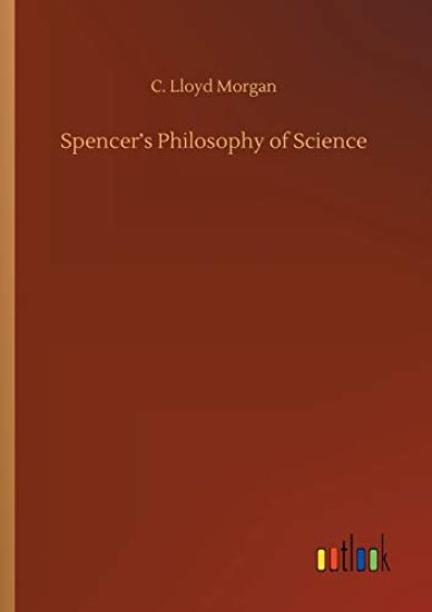 Spencer's Philosophy of Science