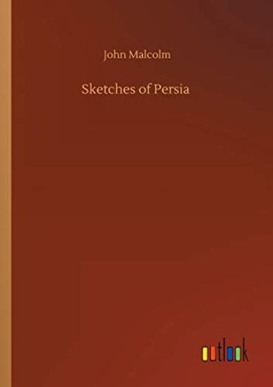 Sketches of Persia