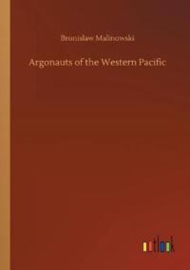 Argonauts of the Western Pacific