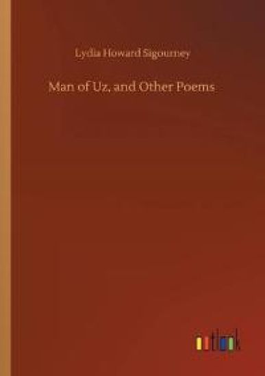 Man of Uz, and Other Poems