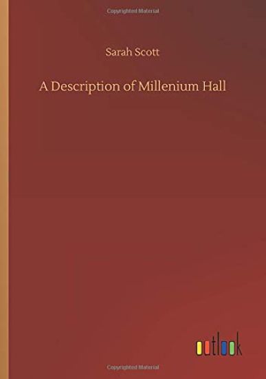 A Description of Millenium Hall