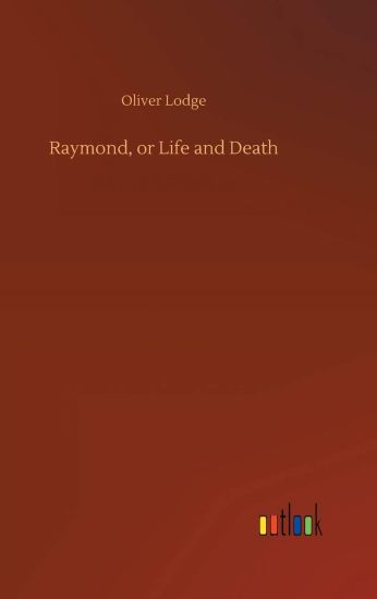 Raymond, or Life and Death
