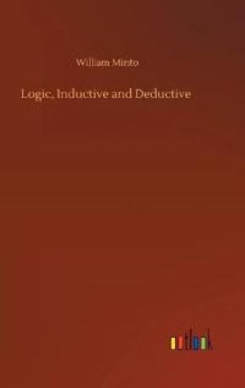 Logic, Inductive and Deductive