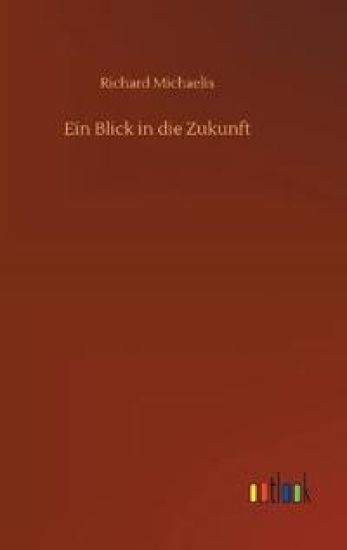 Ein Blick in die Zukunft